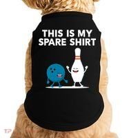 Funny Bowling Tee For Men Women & Spare Doggie Tank thumb 0
