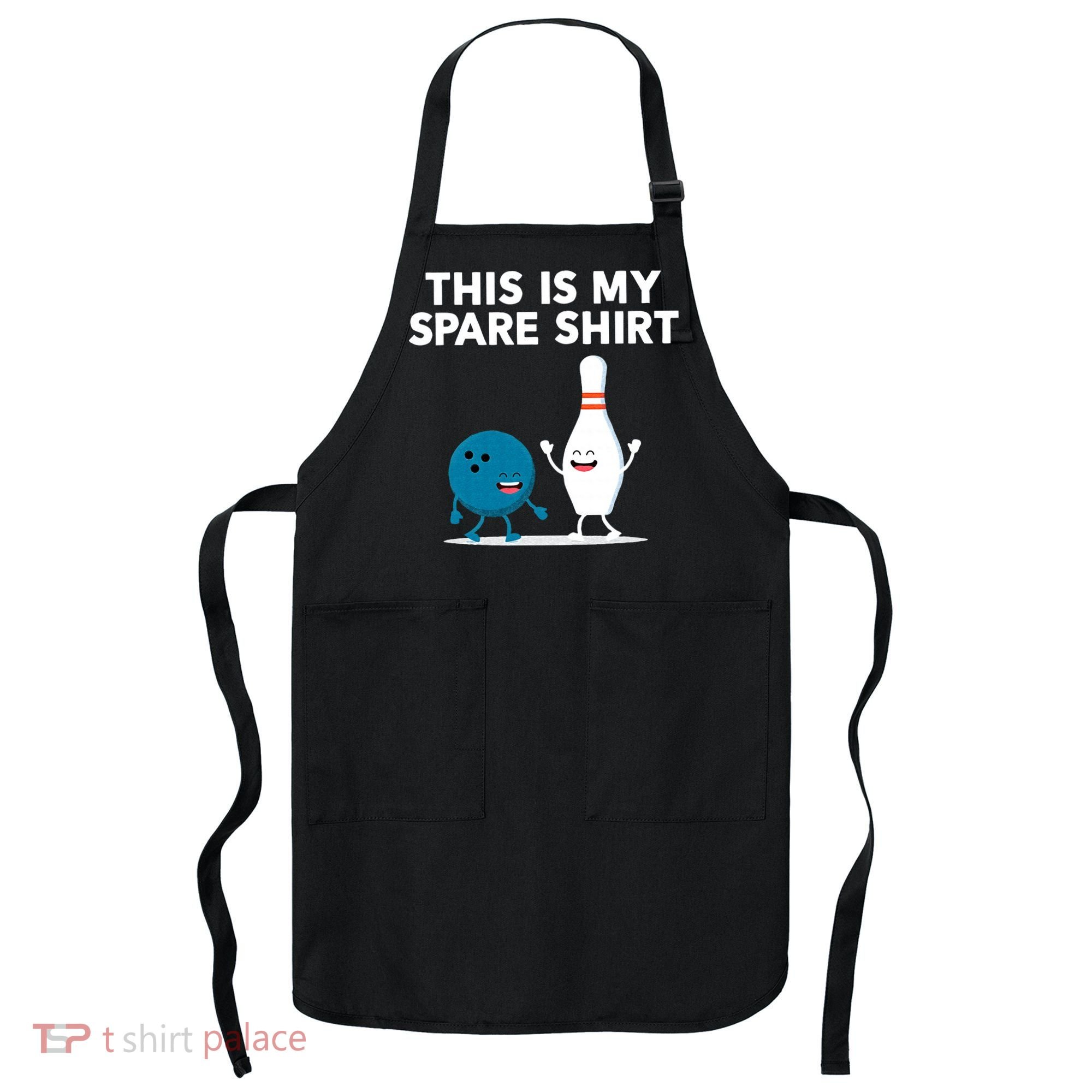 Funny Bowling Tee For Men Women & Spare Apron
