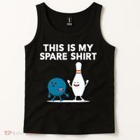 Funny Bowling Tee For Men Women & Spare Tank Top thumb 2