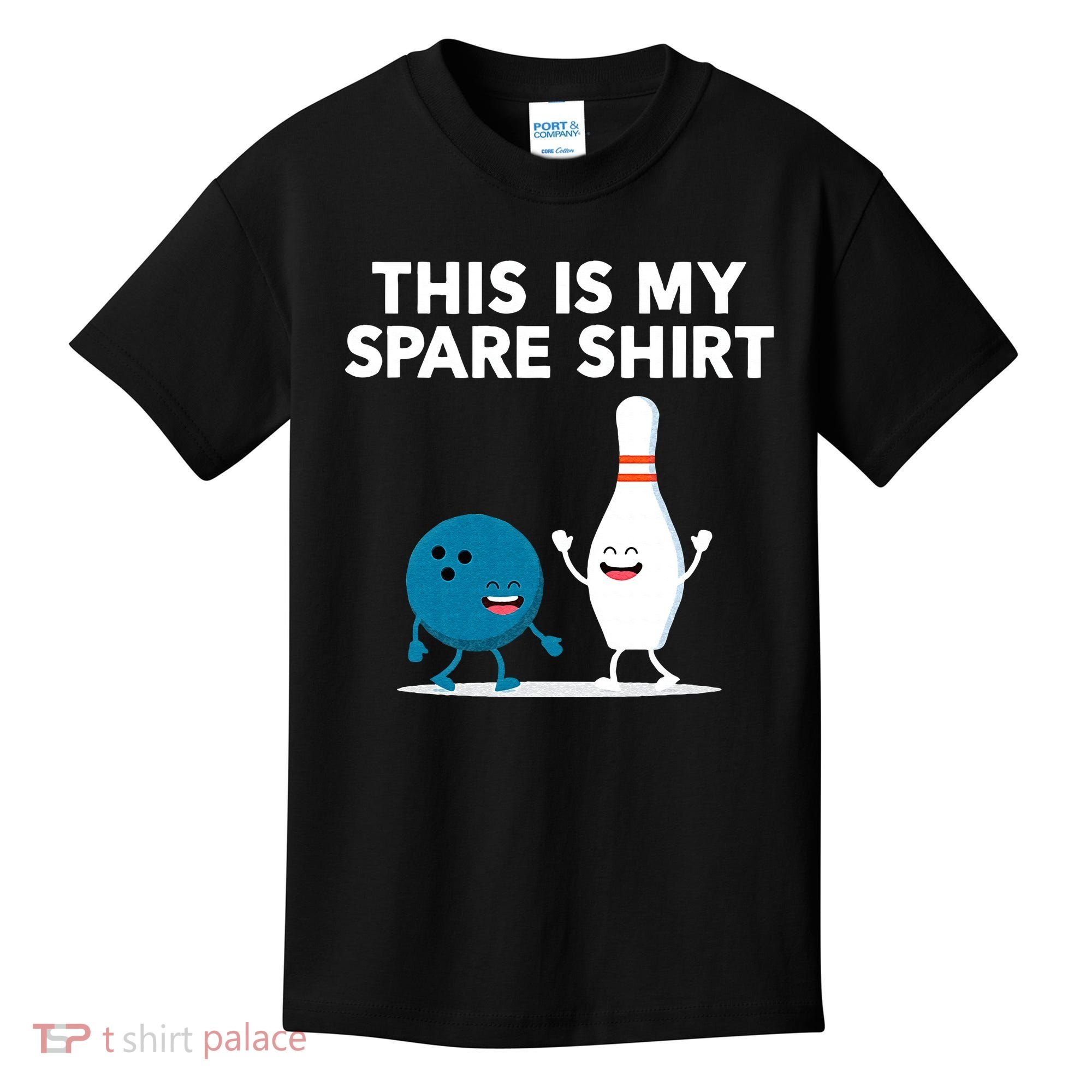 Funny Bowling Tee For Men Women & Spare Kids T-Shirt