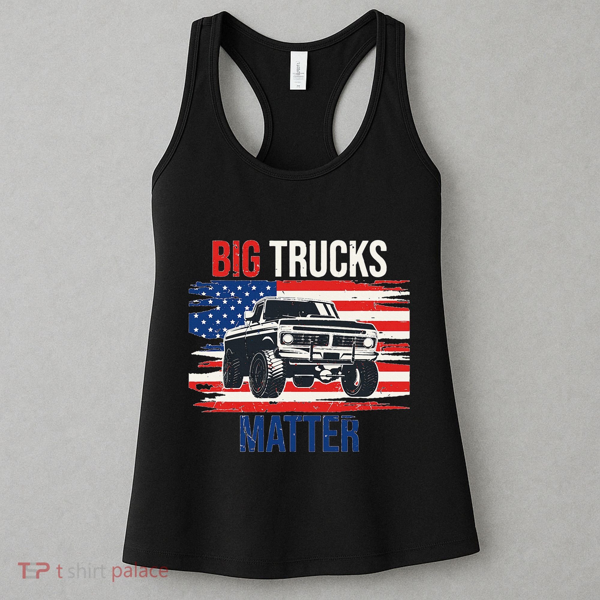 Funny Big Trucks Matter Love Lifted Truck American Flag Women's Tank Top