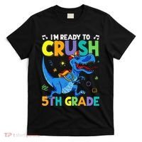 Funny Back To School I'm Ready To Crush 5th Grade Dinosaur T-Shirt thumb 0