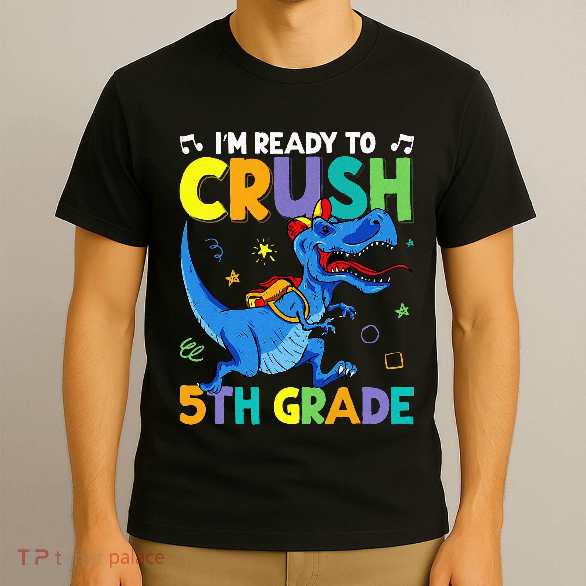 Funny Back To School I'm Ready To Crush 5th Grade Dinosaur T-Shirt