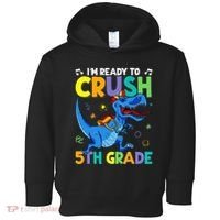 Funny Back To School I'm Ready To Crush 5th Grade Dinosaur Toddler Hoodie thumb 0