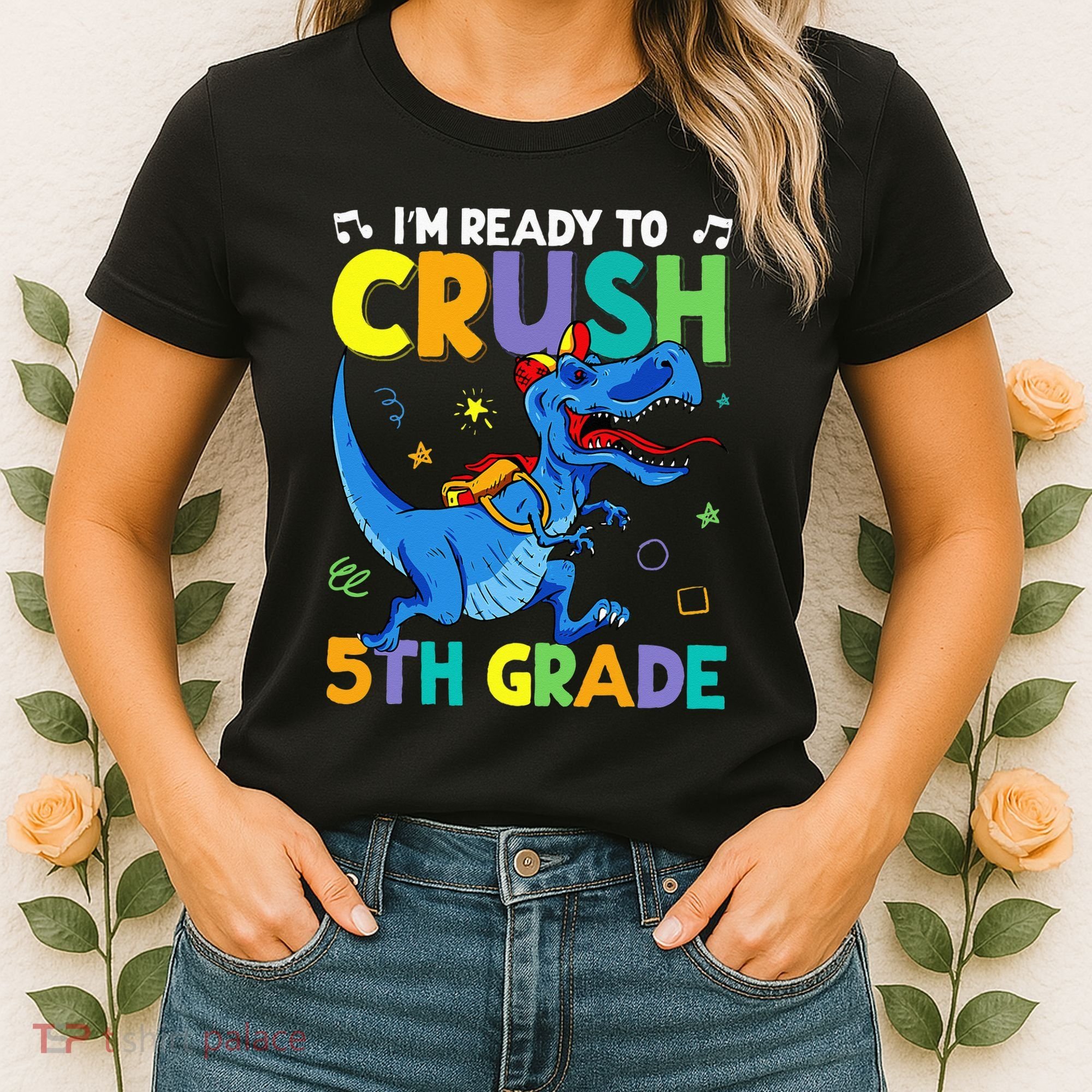 Funny Back To School I'm Ready To Crush 5th Grade Dinosaur Women's T-Shirt