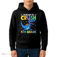Funny Back To School I'm Ready To Crush 5th Grade Dinosaur Kids Hoodie thumb 4