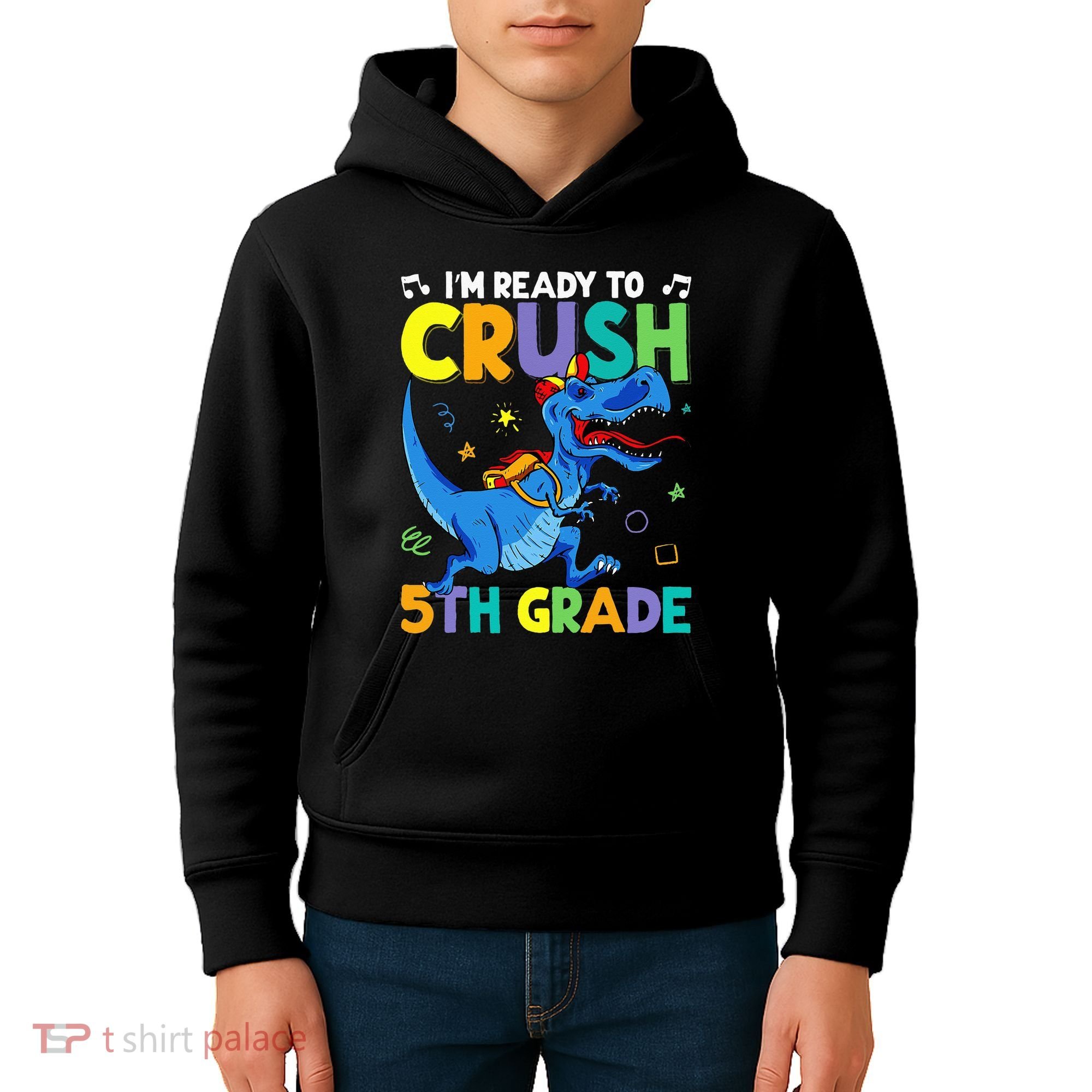 Funny Back To School I'm Ready To Crush 5th Grade Dinosaur Kids Hoodie