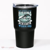Fishing Better Than Working Tumbler thumb 0