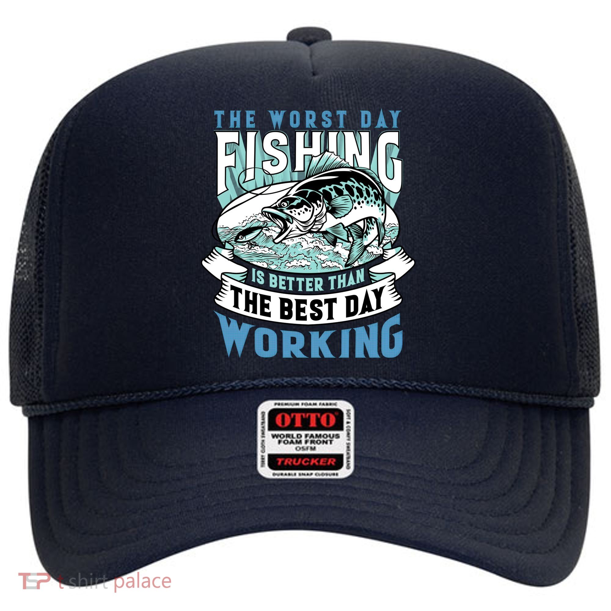 Fishing Better Than Working Hat