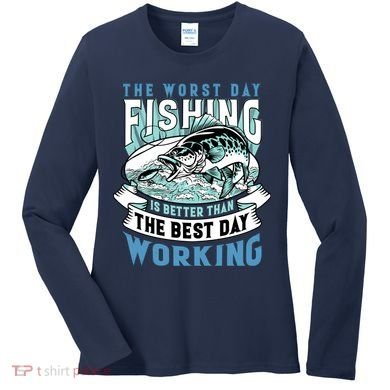 Fishing Better Than Working Women's Long Sleeve Shirt