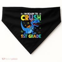Funny Back To School I'm Ready To Crush 1st Grade Dinosaur USA-Made Doggie Bandana thumb 0