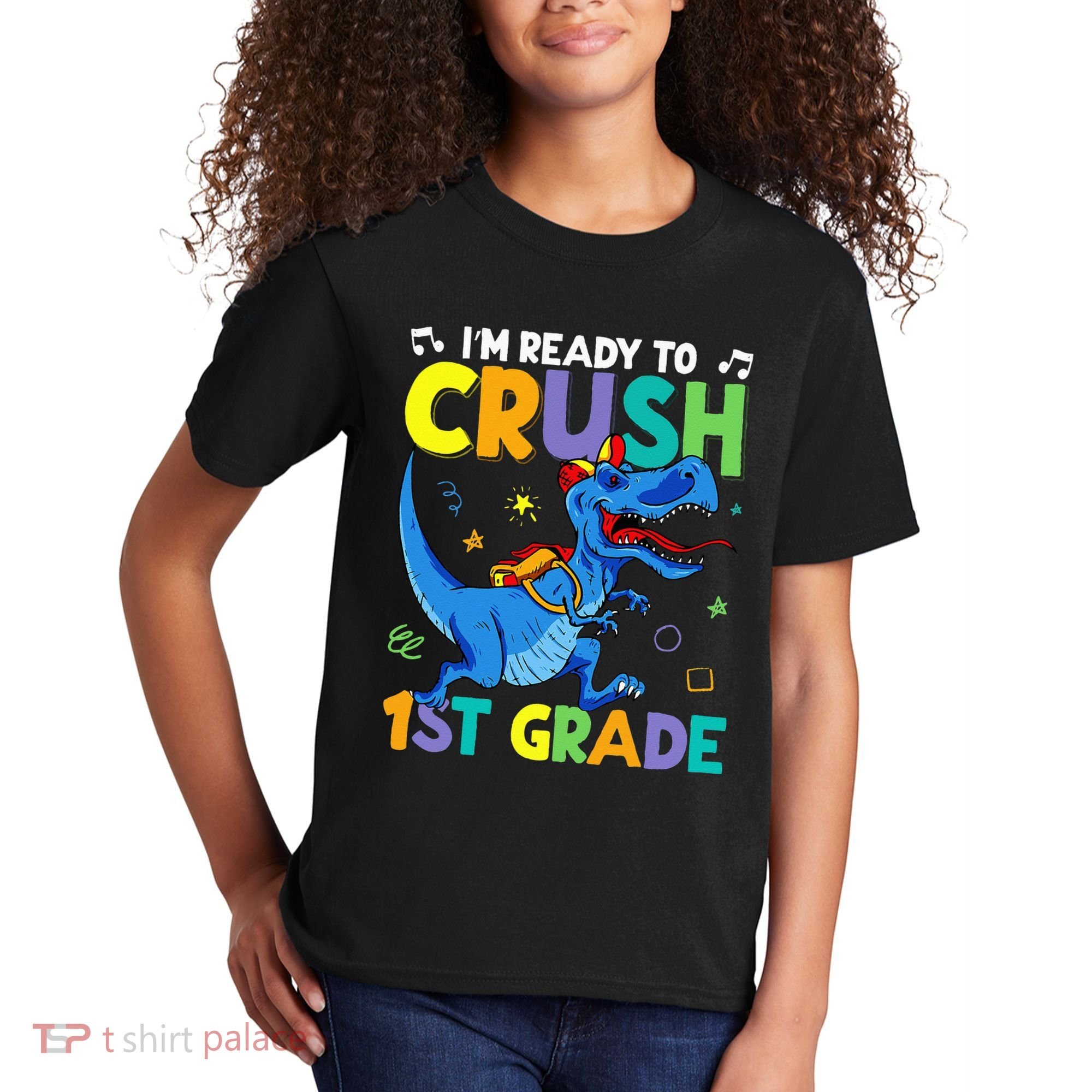 Funny Back To School I'm Ready To Crush 1st Grade Dinosaur Kids T-Shirt