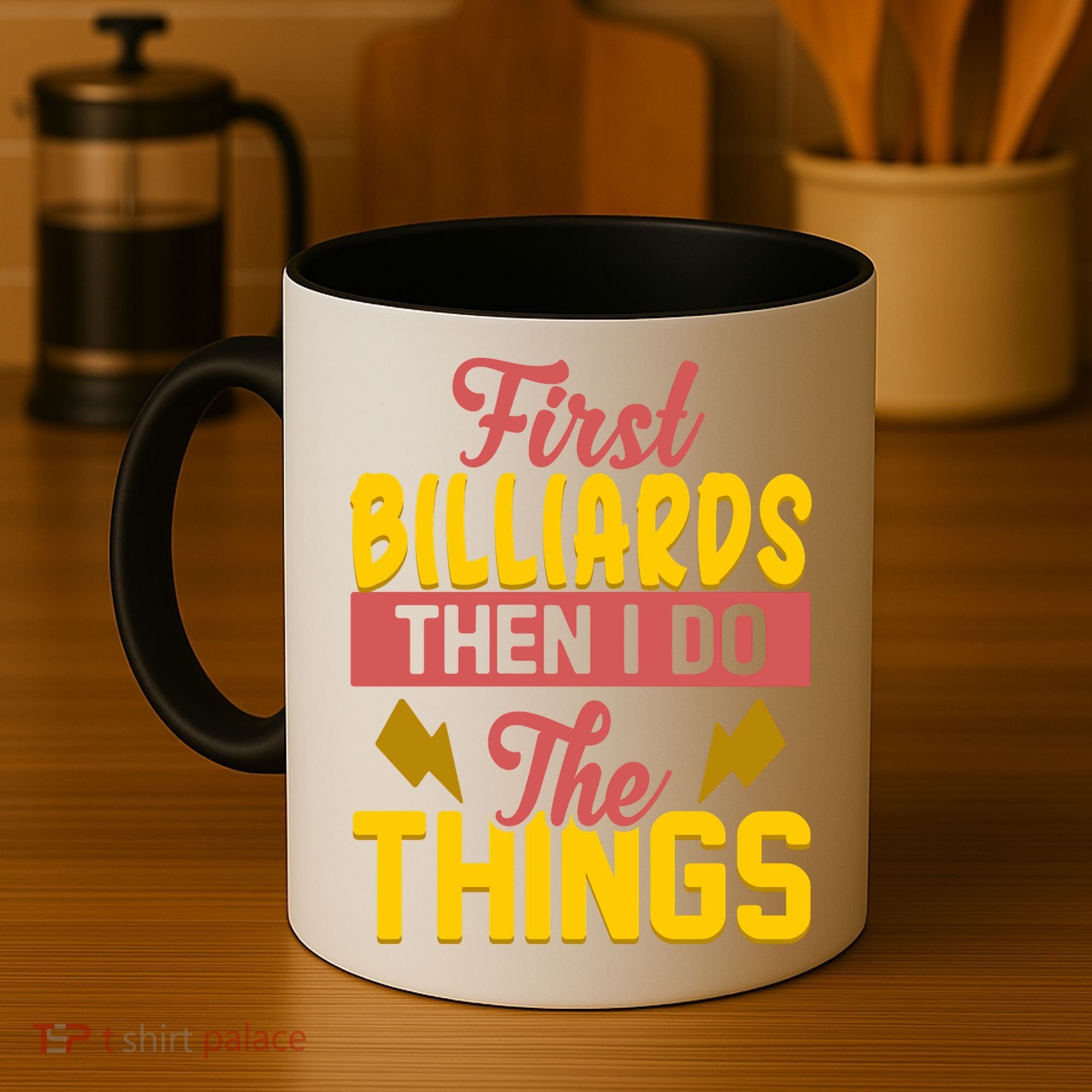 First Billiards Then I Do Thing Billiards Dad Gift For Father's Day Coffee Mug