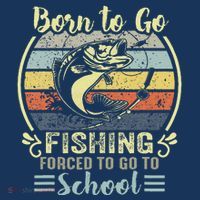 Funny Born To Go Fishing Bass Fish Fisherman T-Shirt thumb 7