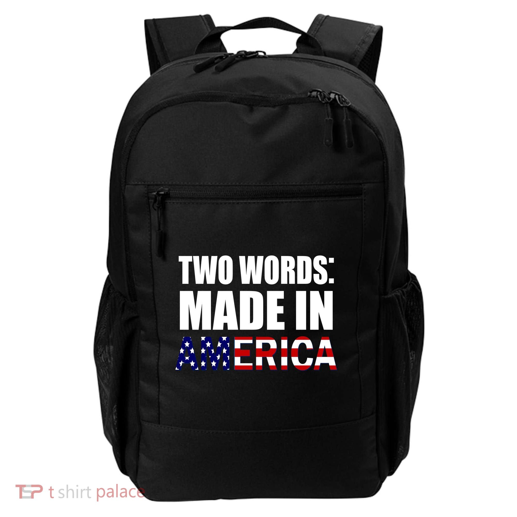 Funny Biden Two Words, Made In America Backpack
