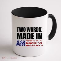 Funny Biden Two Words, Made In America Coffee Mug thumb 1