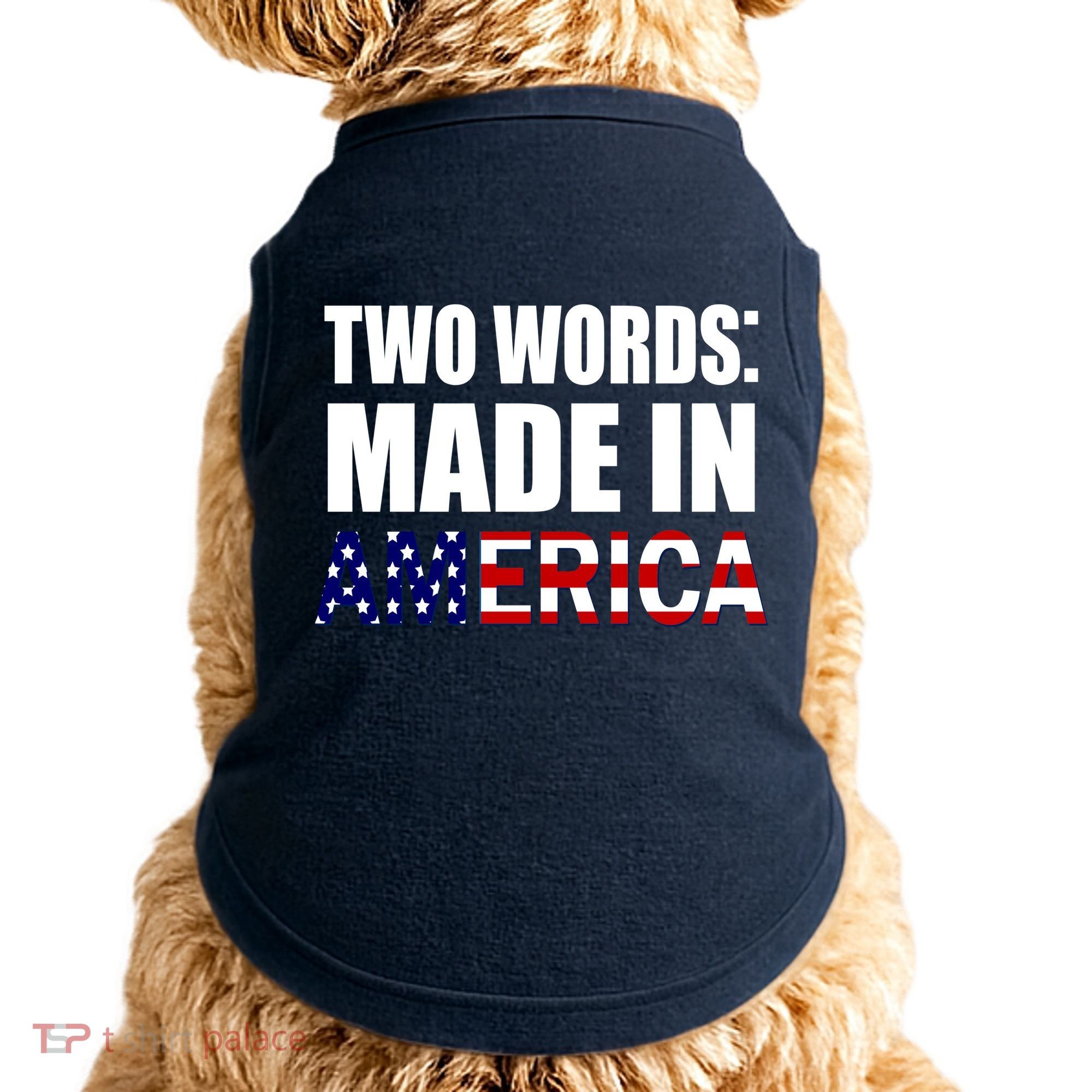 Funny Biden Two Words, Made In America Doggie Tank