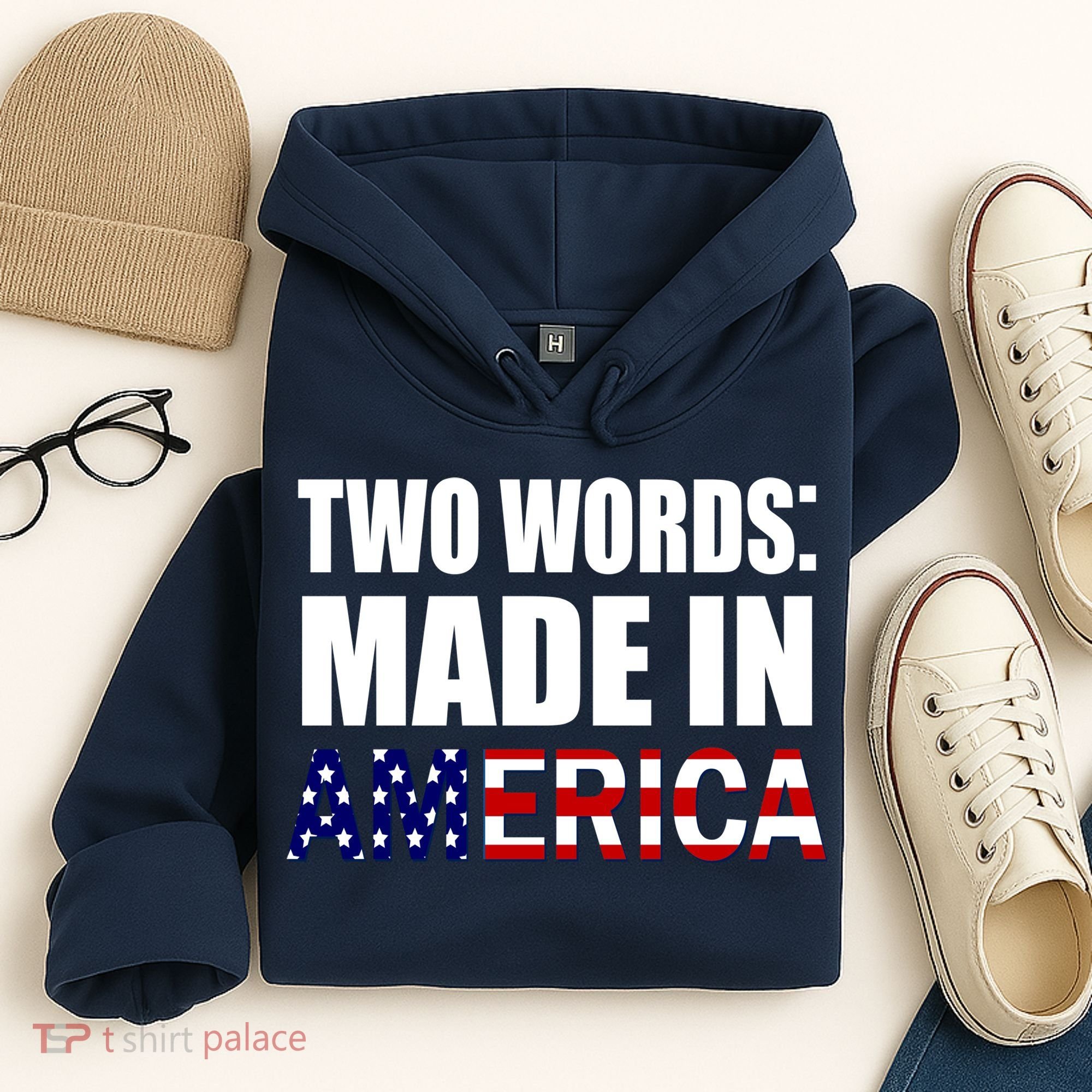 Funny Biden Two Words, Made In America Hoodie