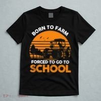 Farmer Born To Farm Forced To Go To School Agriculturist T-Shirt thumb 5