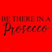 Funny Be There In A Prosecco Wine Enthusiast Cute Gift Santa Hat thumb 1