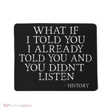 Funny Back To School History Lover History Teacher Student Mousepad