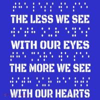 Funny Braille The Less We See With Our Eyes Sweatshirt thumb 3