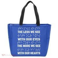 Funny Braille The Less We See With Our Eyes Tote Bag thumb 0