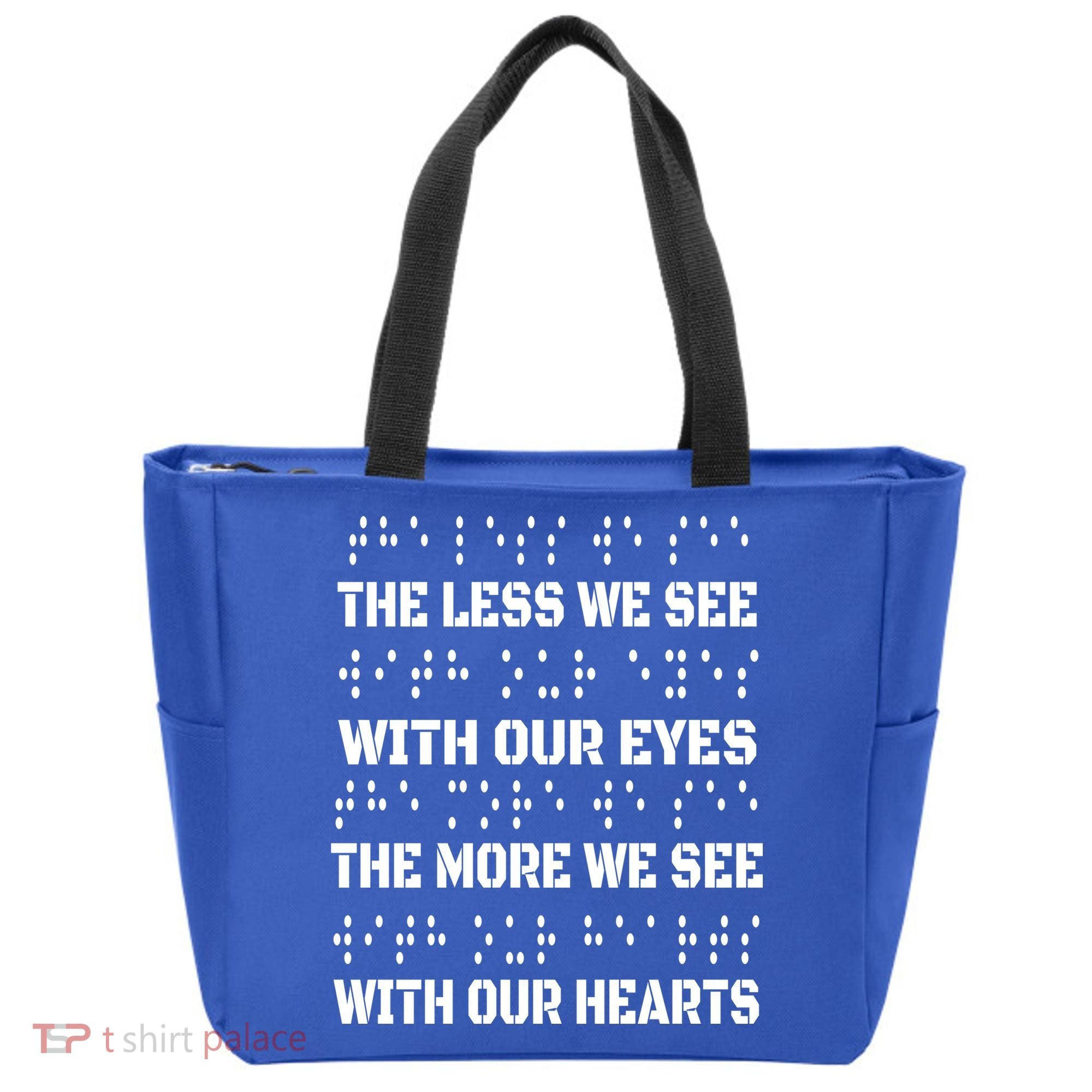 Funny Braille The Less We See With Our Eyes Tote Bag