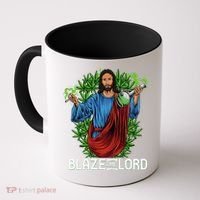 Funny Blaze The Lord High Stoned Jesus 420 Weed Lovers Gift Coffee Mug thumb 0