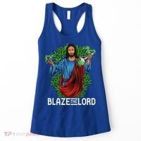 Funny Blaze The Lord High Stoned Jesus 420 Weed Lovers Gift Women's Tank Top thumb 0