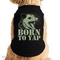 Funny Born To Yap Opossum Doggie Tank thumb 0