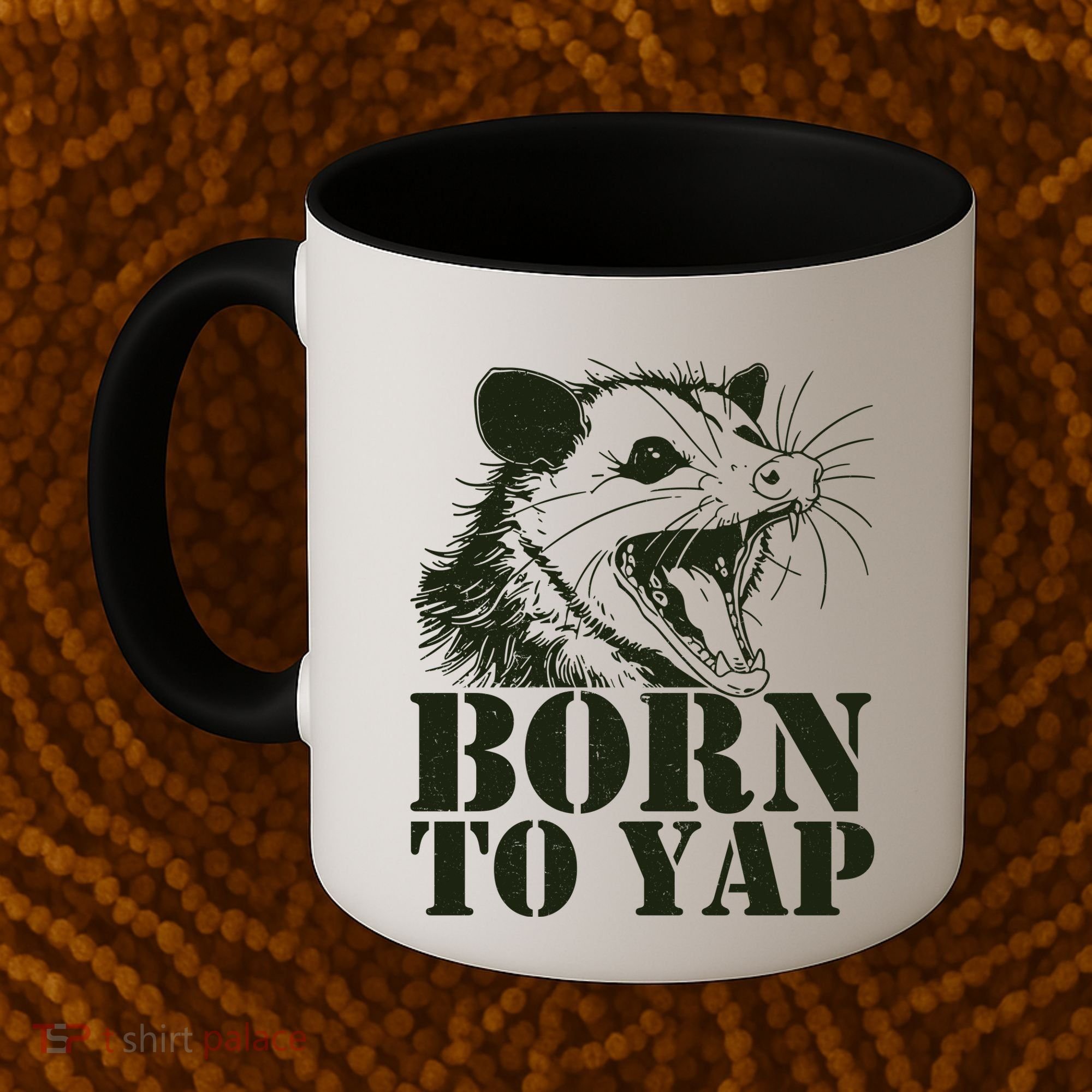 Funny Born To Yap Opossum Coffee Mug