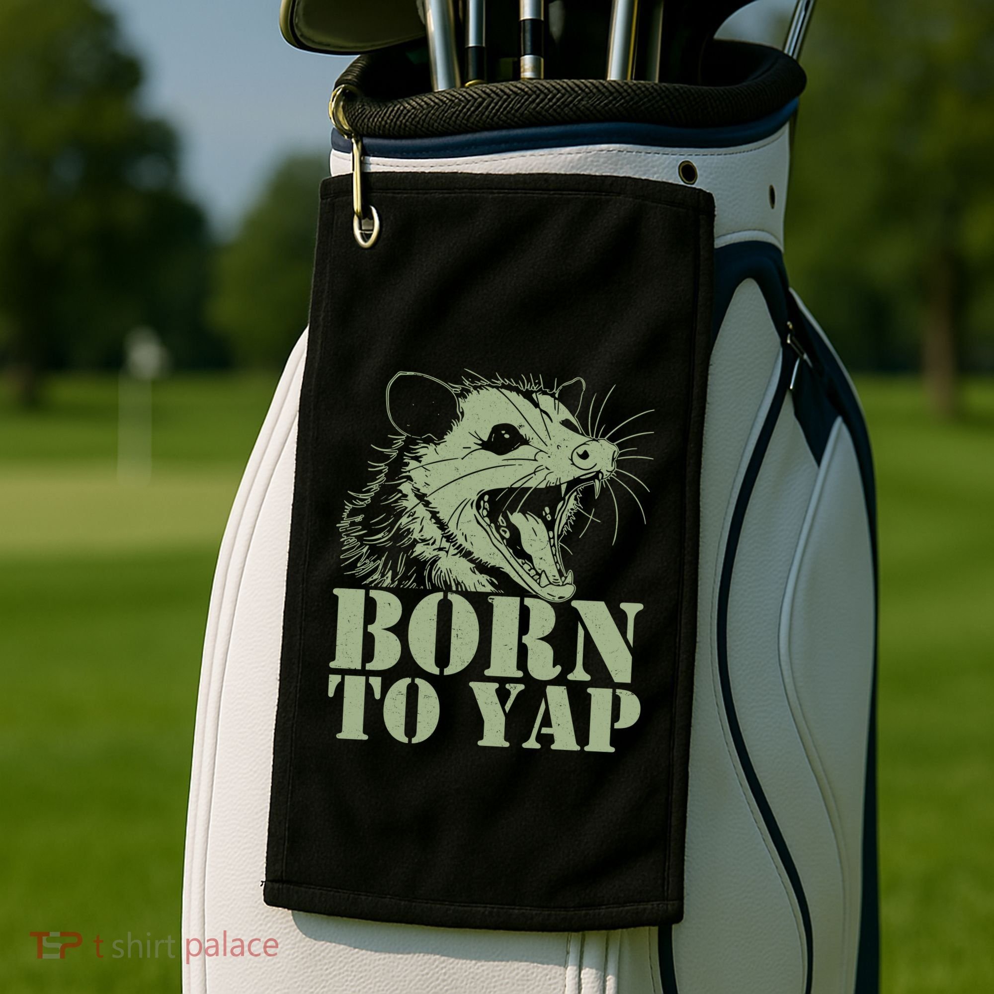 Funny Born To Yap Opossum Golf Towel