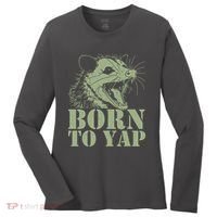 Funny Born To Yap Opossum Women's Long Sleeve Shirt thumb 0