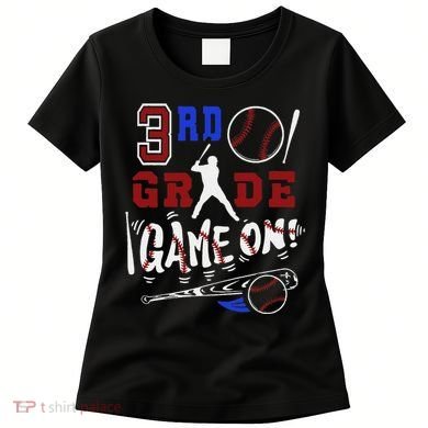 Funny Back To School Baseball Third Grade 3rd Grade Gift Women's T-Shirt