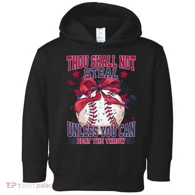 Funny Baseball Thou Shall Not Steal Toddler Hoodie