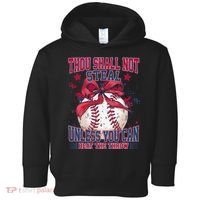 Funny Baseball Thou Shall Not Steal Toddler Hoodie thumb 0