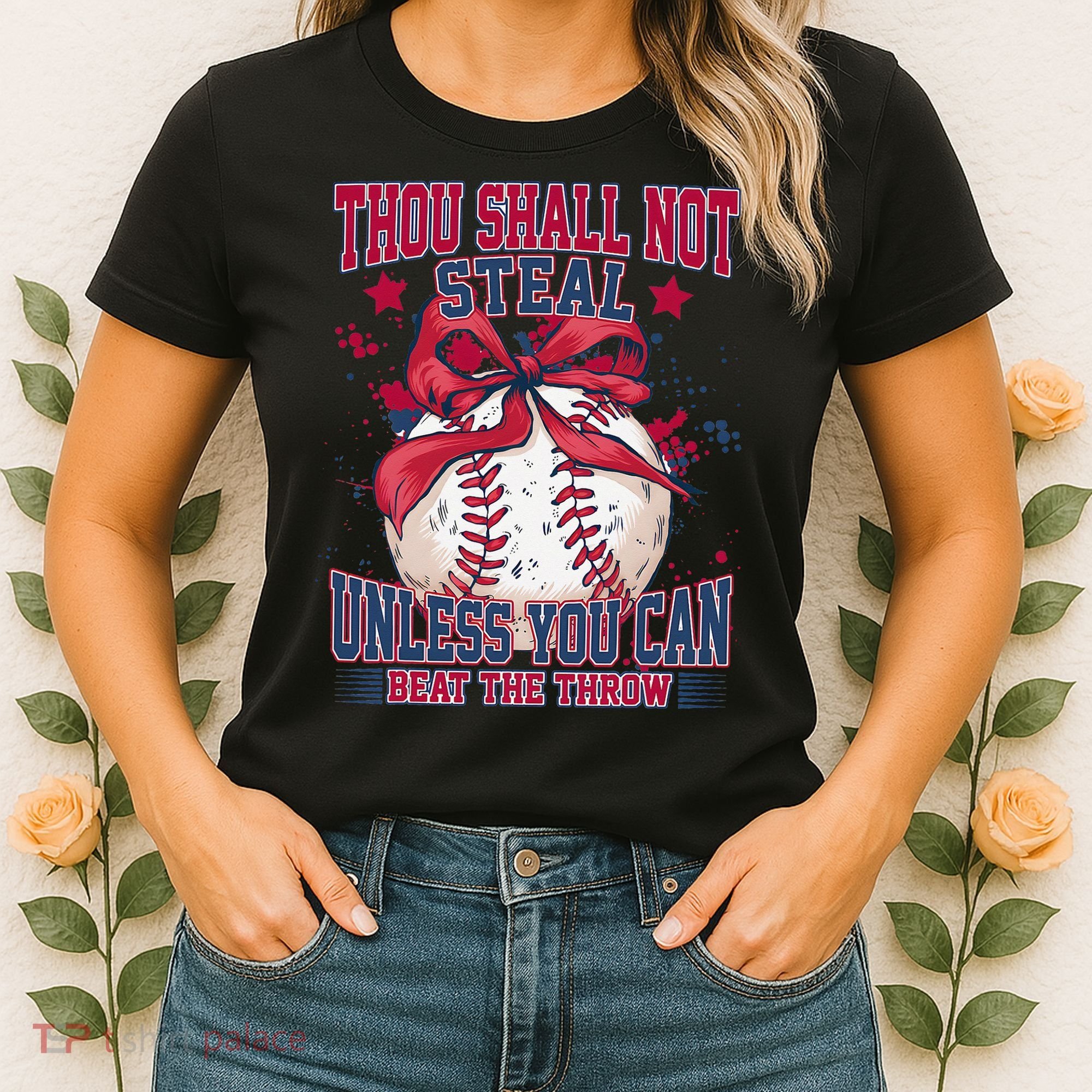 Funny Baseball Thou Shall Not Steal Women's T-Shirt