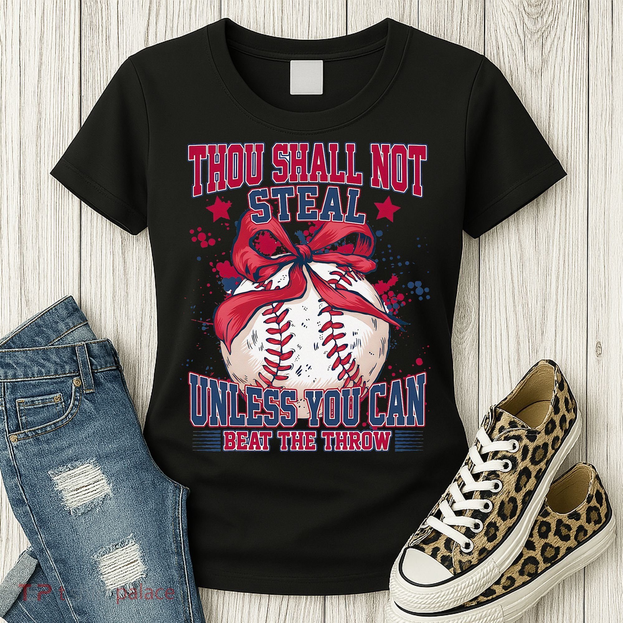 Funny Baseball Thou Shall Not Steal Women's T-Shirt