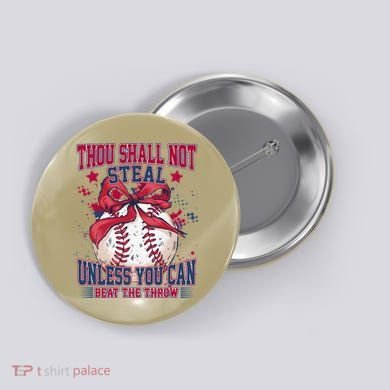 Funny Baseball Thou Shall Not Steal Button