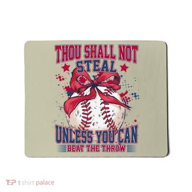 Funny Baseball Thou Shall Not Steal Mousepad