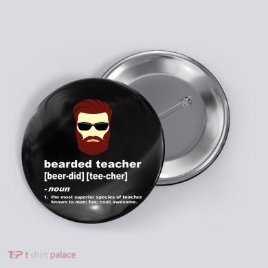 Funny Beard Teacher Teacher Appreciation Gift For Button