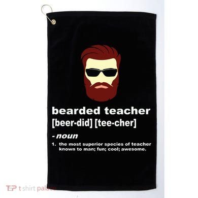 Funny Beard Teacher Teacher Appreciation Gift For Golf Towel