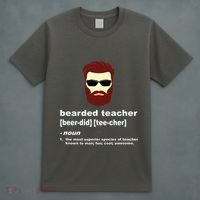 Funny Beard Teacher Teacher Appreciation Gift For T-Shirt thumb 4