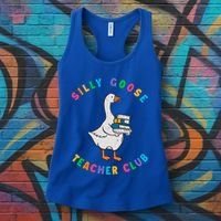 Funny Back To School Teachers Silly Goose Teacher Club Gift Women's Tank Top thumb 3