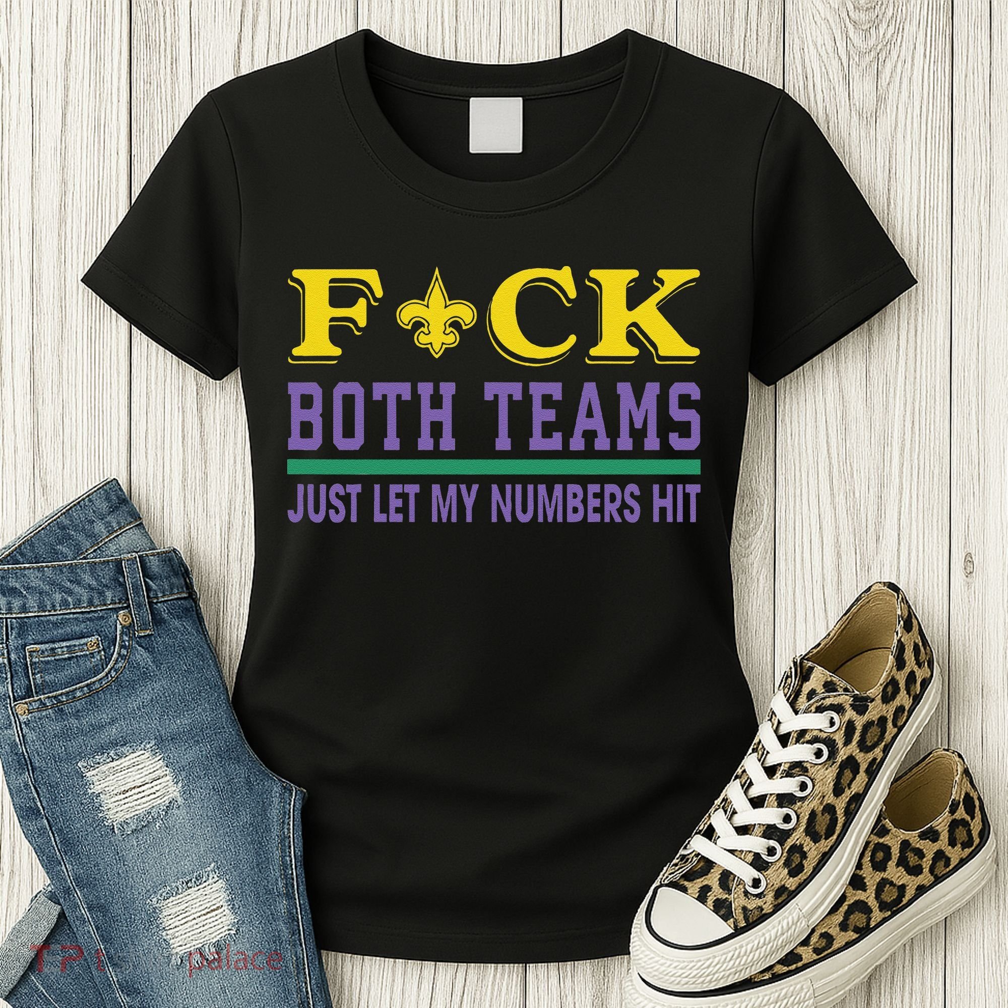 Fuck Both Teams Just Let My Numbers Hit Gift Women's T-Shirt