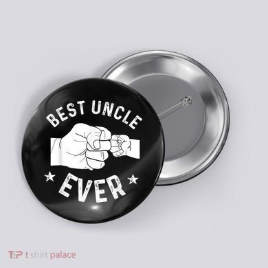 Funny Best Uncle Ever Fistbump Button