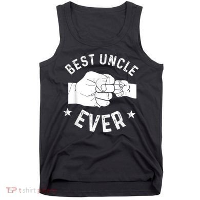 Funny Best Uncle Ever Fistbump Tank Top