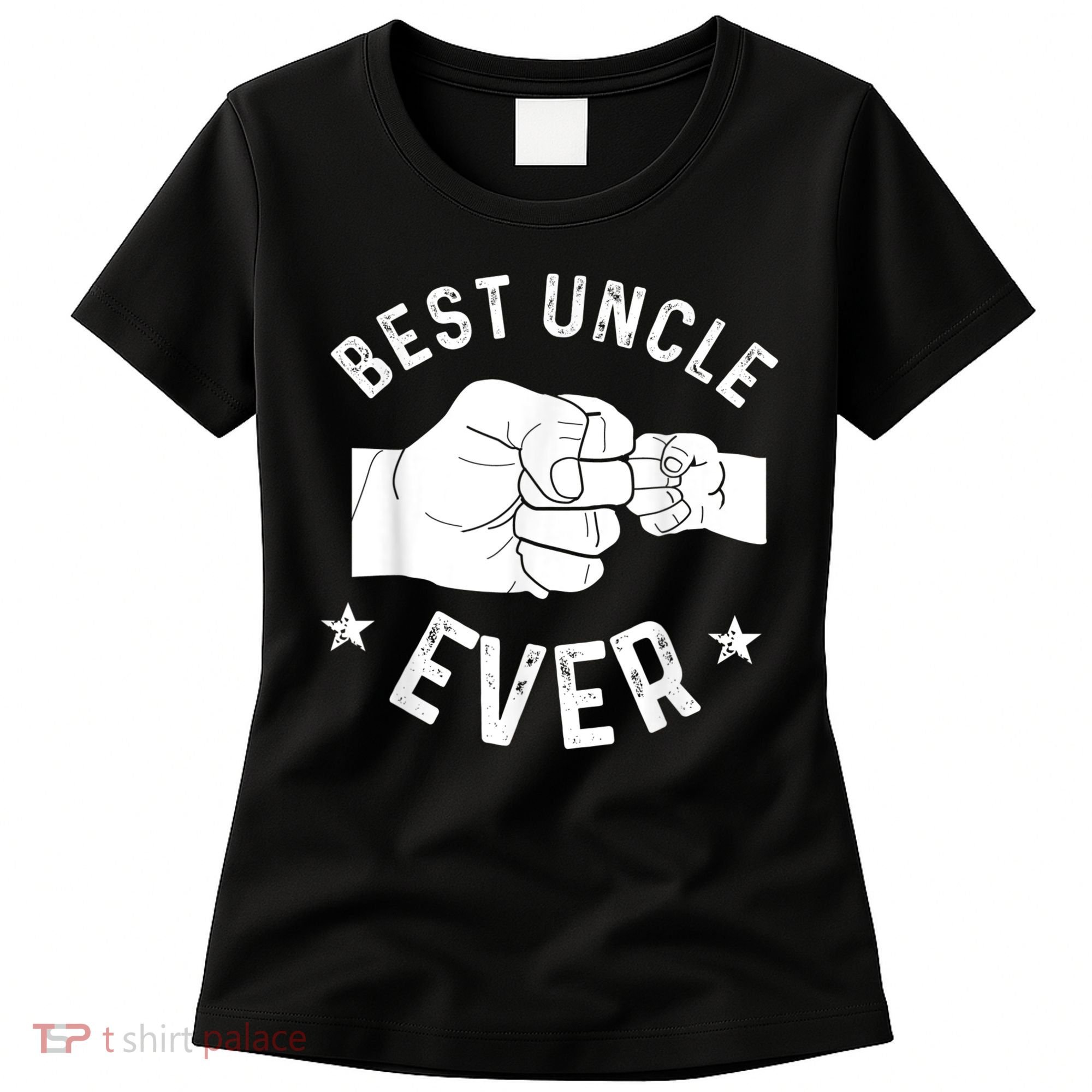 Funny Best Uncle Ever Fistbump Women's T-Shirt