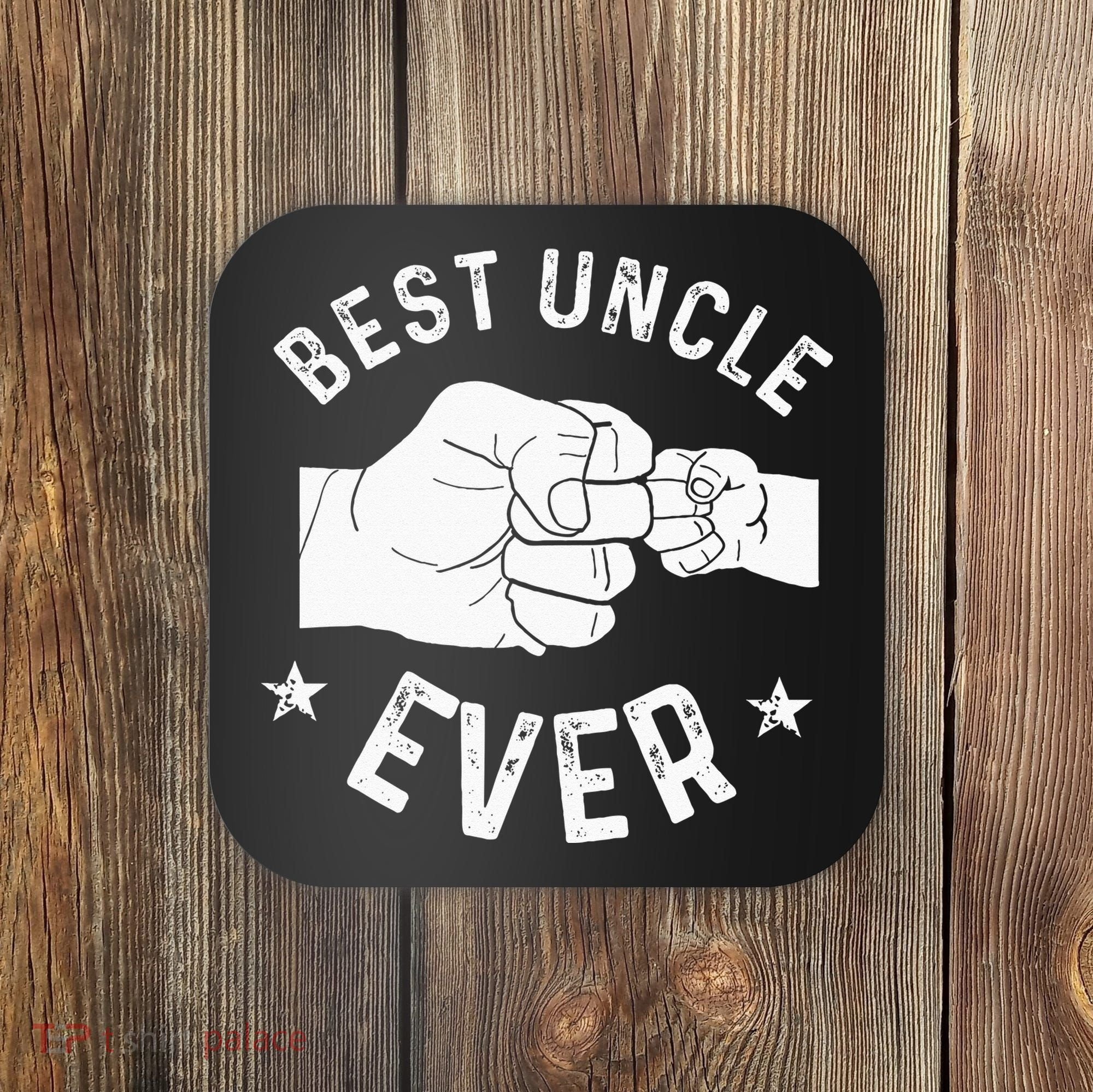 Funny Best Uncle Ever Fist Bump Coaster